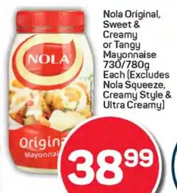 Pick n Pay Hypermarket Nola Original, Sweet & Creamy or Tangy Mayonnaise offer