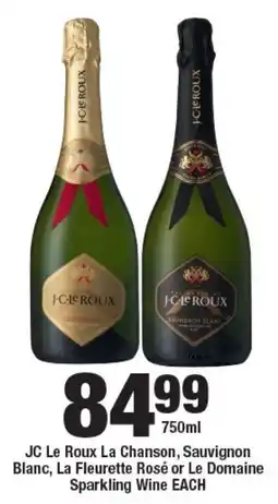 OK Liquor JC Le Roux La Chanson, Sauvignon Blanc, La Fleurette Rosé or Le Domaine Sparkling Wine offer