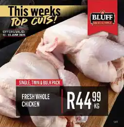 Bluff Meat Supply Fresh whole chicken offer