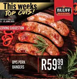 Bluff Meat Supply Bms pork bangers offer