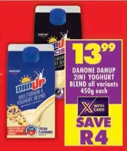 Shoprite Danone danup 2in1 yoghurt blend all variants offer