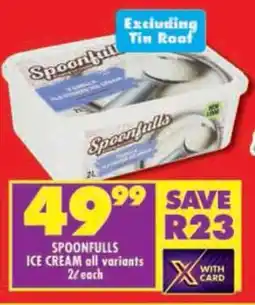 Shoprite Spoonfulls ice cream all variants offer