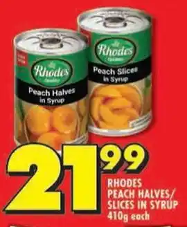 Shoprite Rhodes peach halves/ slices in syrup offer
