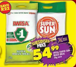 Shoprite Iwisa/ super sun maize meal offer