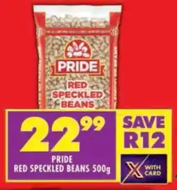Shoprite Pride red speckled beans offer