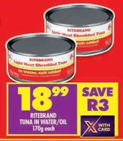 Shoprite Ritebrand tuna in water/oil offer