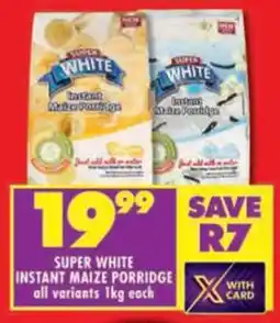 Shoprite Super white instant maize porridge all variants offer