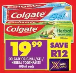 Shoprite Colgate original/ gel/ herbal toothpaste offer