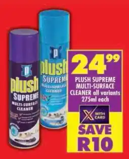 Shoprite Plush supreme multi-surface cleaner cleaner all variants offer