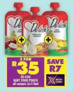 Shoprite De-lish baby food pouch all variants offer