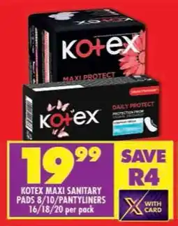 Shoprite Kotex maxi sanitary pads/ pantyliners offer