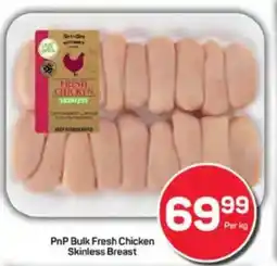 Pick n Pay PnP Bulk Fresh Chicken Skinless Breast offer