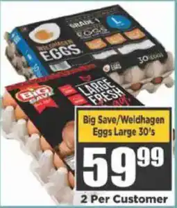 Big Save Big Save/ Weldhagen Eggs Large offer