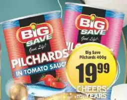 Big Save Big Save Pilchards offer