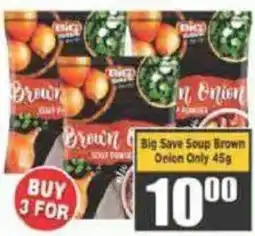 Big Save Big Save Soup Brown Onion Only offer