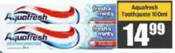 Big Save Aquafresh Toothpaste offer