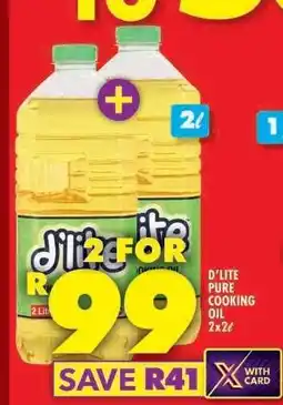 Shoprite D'LITE PURE COOKING OIL 2x2ℓ offer