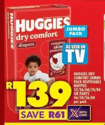 Shoprite Huggies Dry Comfort Jumbo Pack Disposable Nappies offer