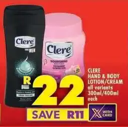 Shoprite CLERE HAND & BODY LOTION/CREAM offer