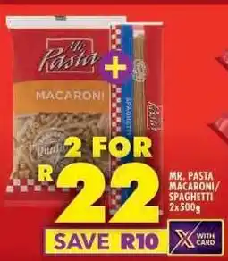 Shoprite MR. PASTA MACARONI/SPAGHETTI 2x500g offer
