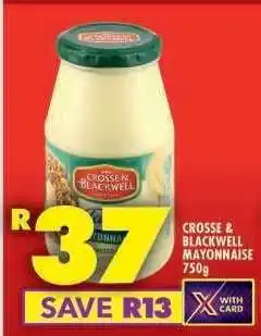 Shoprite Crosse & Blackwell Mayonnaise 750g offer