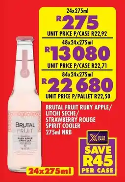 Shoprite Liquor Brutal fruit ruby apple/ litchi seche/ strawberry rouge spirit cooler nrb offer
