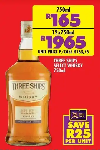 Shoprite Liquor Three ships select whisky offer