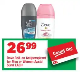 OK Grocer Dove Roll-on Antiperspirant for Men or Women Asstd. offer