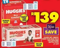 Shoprite Huggies dry comfort jumbo pack/gold value pack disposable nappies/pants offer