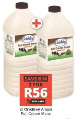 Checkers Crickley Amasi Full Cream Maas offer