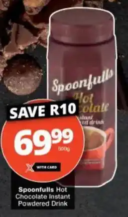 Checkers Spoonfulls Hot Chocolate Instant Powdered Drink offer