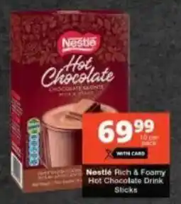 Checkers Nestlé Rich & Foamy Hot Chocolate Drink offer