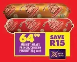Shoprite Mighty meats french chicken polony offer