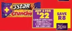 Shoprite Cadbury lunch bar/ crunchie/ p.s./ 5 star chocolate bar countlines offer