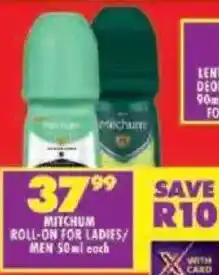 Shoprite Mitchum roll-on for ladies/ men offer