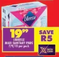 Shoprite Libresse maxi sanitary pads offer