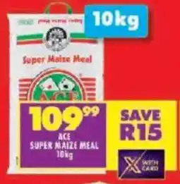 Shoprite Ace super maize meal offer