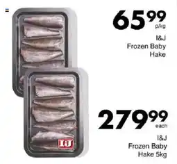 Save I&J Frozen Baby Hake offer