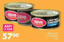 Save Save Tuna In Oil/ Brine offer