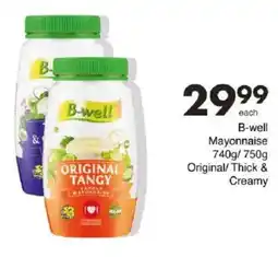 Save B-well Mayonnaise Original/ Thick & Creamy offer