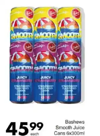 Save Bashews Smooth Juice Cans offer