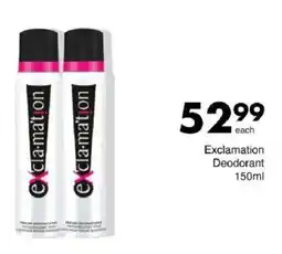 Save Exclamation Deodorant offer