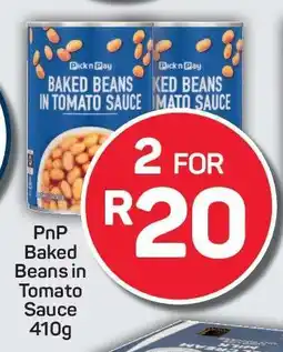 Pick n Pay PnP Baked Beans in Tomato Sauce 410g offer