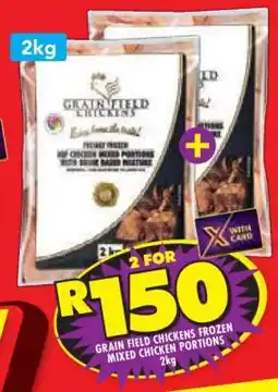 Shoprite GRAIN FIELD CHICKENS FROZEN MIXED CHICKEN PORTIONS 2kg offer