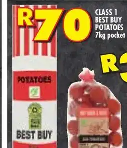 Shoprite CLASS 1 BEST BUY POTATOES 7kg pocket offer