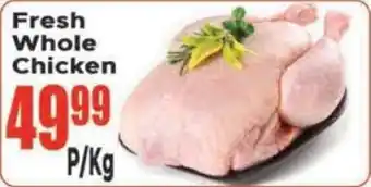 Supa Store Fresh Whole Chicken offer