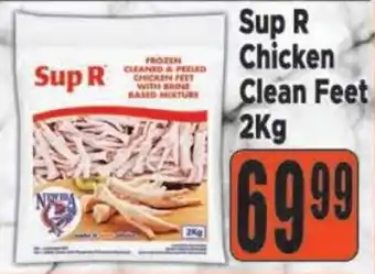 Supa Store Sup R Chicken Clean Feet offer