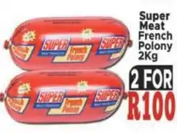 Supa Store Super Meat French Polony offer