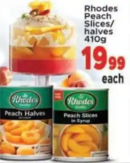 Supa Store Rhodes Peach Slices/ halves offer