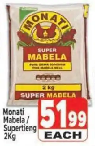 Supa Store Monati Mabela/ Supertieng offer